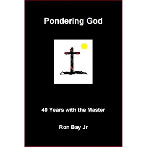 Pondering God by Ron Bay Jr episode artwork