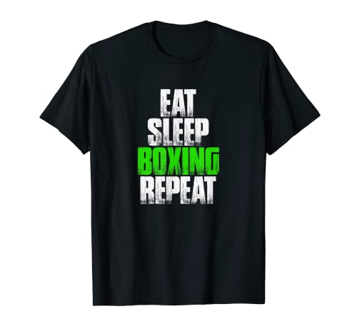Eat Sleep Boxing Repeat - Divertente regalo di boxe Maglietta