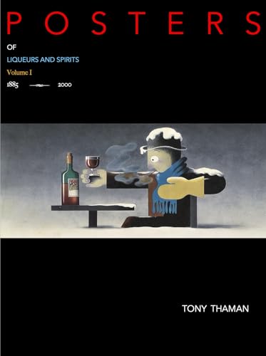 Posters of Liqueurs And Spirits: Volume I (Vintage Posters Book 18)