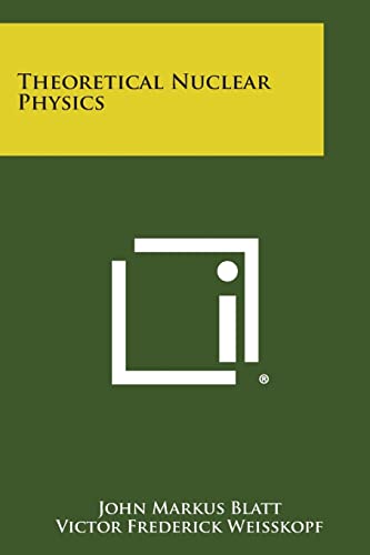 Theoretical Nuclear Physics