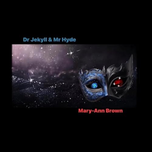  Dr Jekyll & Mr Hyde