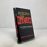 Overcoming Our Racism: The Journey to Liberation