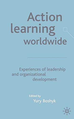 Buy Action Learning Worldwide: Experiences of Leadership and Organizational Development — BookShops.in