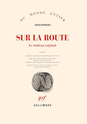 Sur la route: Le rouleau original [French] 2070121836 Book Cover