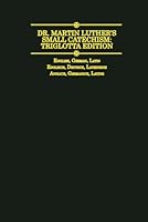 Dr. Martin Luther's Small Catechism, Triglotta Edition: In English, German, & Latin B0CR5F26C4 Book Cover