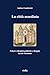 La Città Assediata. Poteri E Identità Politiche A Reggio Emilia In Età Viscontea - 3