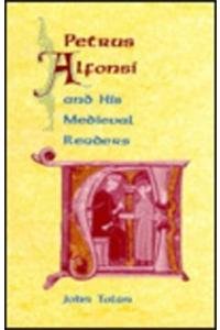 Paperback Petrus Alfonsi and His Medieval Readers Book