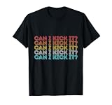Can I Kick it Shirt Vintage Retro Apparel Unisex-Adults Black Short Sleeve Tank Top S