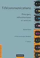 Télécommunications: Principes, infrastructures et services 2100055305 Book Cover