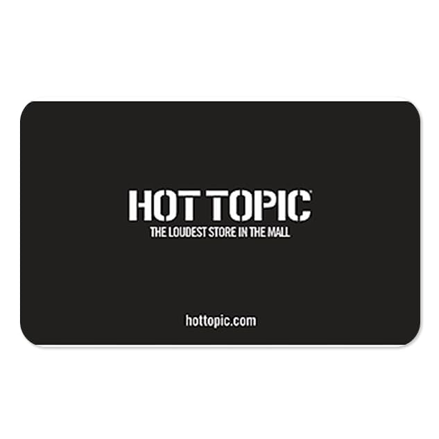Hot Topic Hot Topic eGift Card | Music. Pop Culture. Fashion.