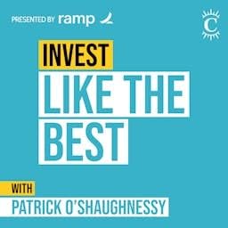 Page de couverture de Invest Like the Best with Patrick O'Shaughnessy