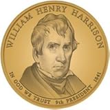 WILLIAM HENRY HARRISON PRESIDENTIAL DOLLAR RELEASED 19 FEB 2009