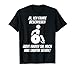 Rollstuhlfahrer Lustiger Rollstuhl Spruch Geschenkidee T-Shirt