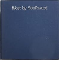 West by Southwest: Collections of the Sangre de Cristo Arts & Conference Center 1889741108 Book Cover