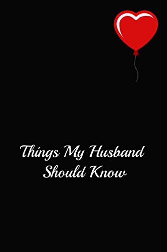 Things My Husband Should Know