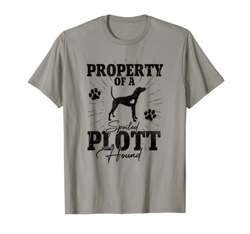Property of a Spoiled Plott Hound Dog Funny Gifts Dog Owners T-Shirt