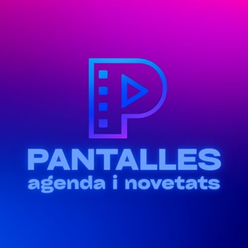 Pantalles | Agenda i novetats del 13/2/2026