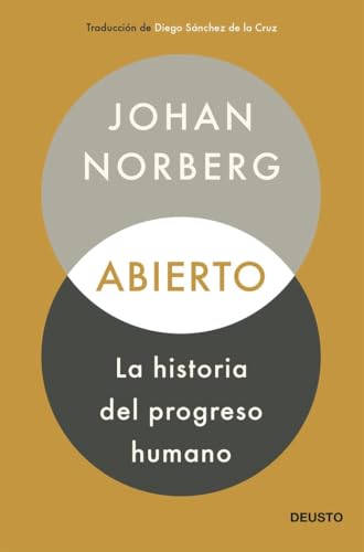 Abierto: la historia del progreso humano (Deusto)