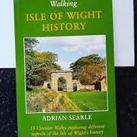 Walking Isle of Wight History 1904349315 Book Cover