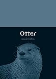 Otter (Reaktion Books - Animal)