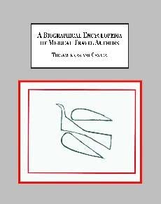 A Biographical Encyclopedia of Medical Travel Authors: The Americas and Canada book cover