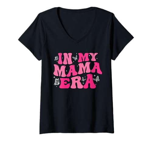Mujer In My Mom Era Lady Era, My Extra Mom Trendy In My Mama Era Camiseta Cuello V