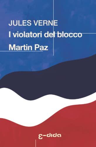 Vedi scheda su Amazon I violatori del blocco - Martin Paz: 3