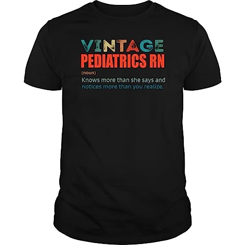 Vintage Pediatrics Rn Knows More Than Job Title - Unisex Tee Black