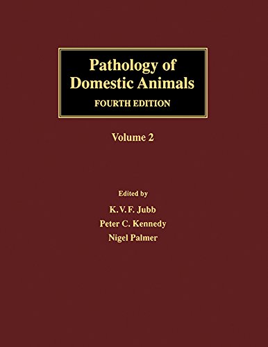 Pathology of Domestic Animals (Pathology of Domestic Animals, Three-Volume Set Book 2)