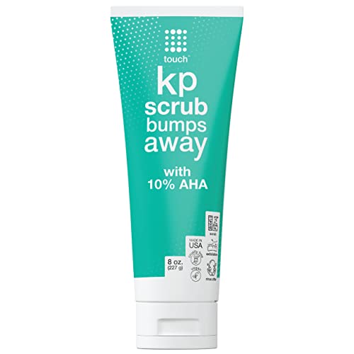 Touch KP Scrub Bumps Away Exfoliating Rough & Bumpy Skin Body Scrub for Keratosis Pilaris with 10% AHA - 8 oz
