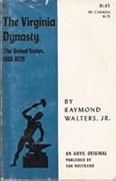 The Virginia Dynasty B000HUE61C Book Cover