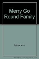 Merry-go-round family; B0007E58GK Book Cover