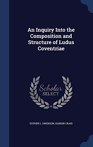 An Inquiry Into the Composition and Structure o... 1296892522 Book Cover