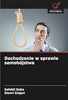 Dochodzenie w sprawie samobójstwa (Polish Edition) 6208772362 Book Cover