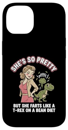 She's So Pretty But She Like A T-Rex On A Bean Diet �X�}�z�P�[�X iPhone 14 �p