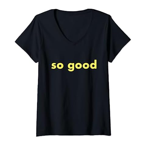 so good V-Neck T-Shirt Cover
