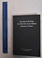 Investment Banking and the New Issues Market - Summary Volume B0027NW5K6 Book Cover