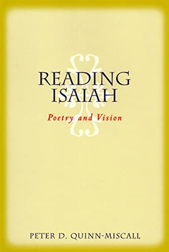 Reading Isaiah: Poetry and Vision