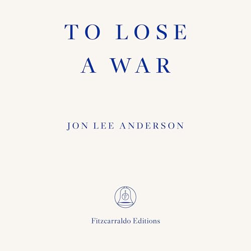 To Lose a War cover art