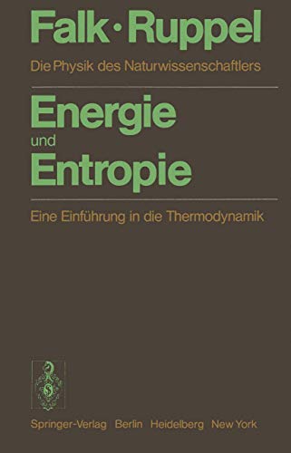 Energie und Entropie Energie und Entropie