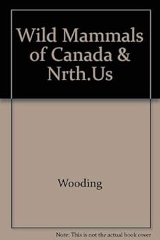 Hardcover Wild Mammals of Canada Book