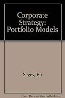 Corporate Strategy: Portfolio Models 1850321337 Book Cover