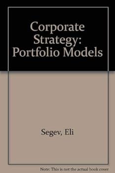 Paperback Corporate Strategy: Portfolio Models Book