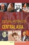 Cultural Histories of Central Asia