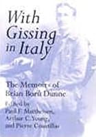 With Gissing In Italy: Memoirs Of Brian Boru Dunne 0821412582 Book Cover