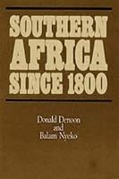 Southern Africa Since 1800 0582603218 Book Cover