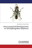 Intra-puparial Development in Sarcophagidae 3659742953 Book Cover