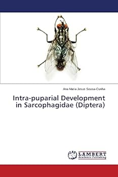 Paperback Intra-puparial Development in Sarcophagidae (Diptera) Book