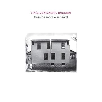 Capa do livro Ensaios sobre o sensível: Poéticas políticas do pensamento