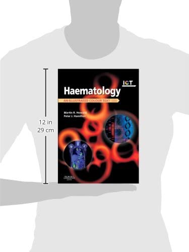 Haematology: An Illustrated Colour Text, 4e